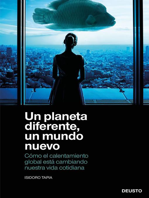 Cover image for Un planeta diferente, un mundo nuevo